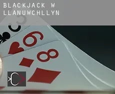 Blackjack w  Llanuwchllyn