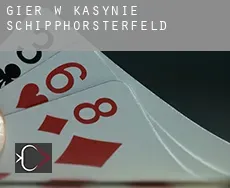 Gier w kasynie  Schipphorsterfeld