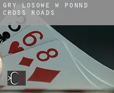 Gry losowe w Ponnd Cross Roads