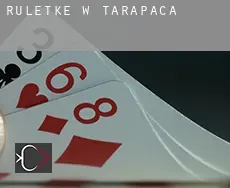 Ruletkę w  Tarapacá