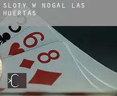 Sloty w Nogal de las Huertas