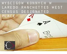 Wyścigów konnych w  Laredo Ranchettes - West