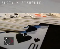 Sloty w  Rishelieu
