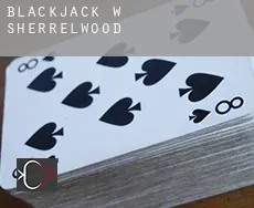 Blackjack w  Sherrelwood