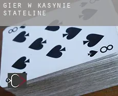 Gier w kasynie  Stateline