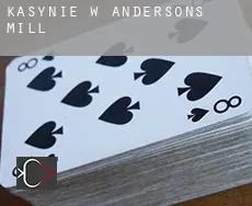 Kasynie w  Andersons Mill