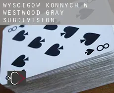Wyścigów konnych w  Westwood-Gray Subdivision