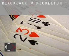 Blackjack w  Mickleton