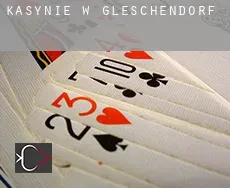 Kasynie w Gleschendorf
