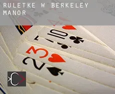 Ruletkę w  Berkeley Manor