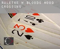 Ruletkę w  Bloods Wood Crossing