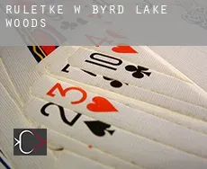 Ruletkę w  Byrd Lake Woods