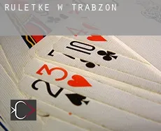 Ruletkę w  Trabzon