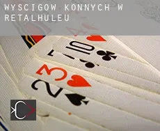 Wyścigów konnych w  Retalhuleu