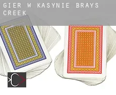 Gier w kasynie  Brays Creek