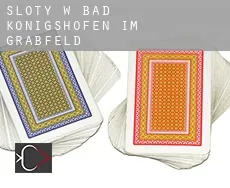 Sloty w Bad Königshofen im Grabfeld
