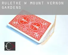 Ruletkę w Mount Vernon Gardens