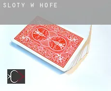 Sloty w  Hofe