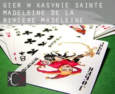 Gier w kasynie  Sainte-Madeleine-de-la-Rivière-Madeleine