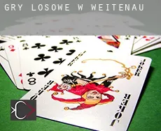 Gry losowe w  Weitenau