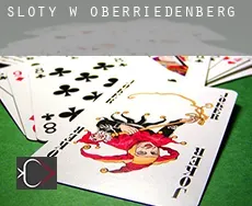 Sloty w Oberriedenberg