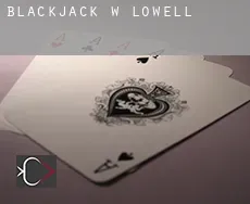 Blackjack w Lowell