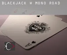 Blackjack w  Mono Road