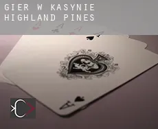 Gier w kasynie  Highland Pines