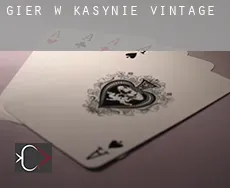 Gier w kasynie  Vintage