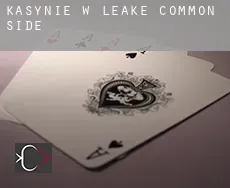 Kasynie w  Leake Common Side