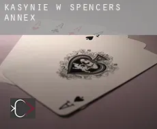 Kasynie w Spencers Annex