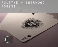 Ruletkę w  Sherwood Forest