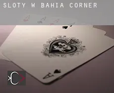 Sloty w  Bahia Corner