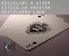 Szczeliny w  Other cities in Vaestra Goetalands Laen