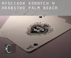 Wyścigów konnych w  Hrabstwo Palm Beach