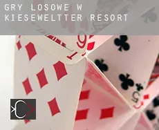 Gry losowe w  Kieseweltter Resort