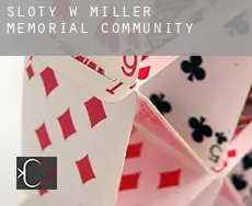 Sloty w Miller Memorial Community