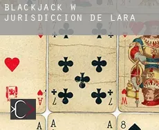 Blackjack w Jurisdicción de Lara
