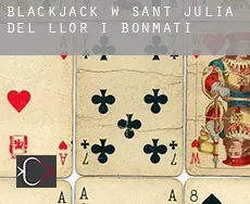 Blackjack w Sant Julià del Llor i Bonmatí