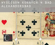 Wyścigów konnych w  Bad Alexandersbad