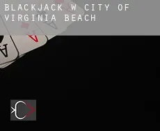 Blackjack w  City of Virginia Beach
