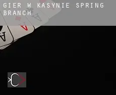 Gier w kasynie  Spring Branch