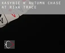Kasynie w  Autumn Chase at Riva Trace