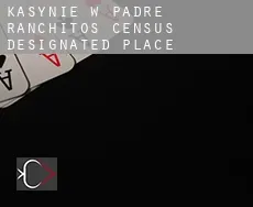 Kasynie w  Padre Ranchitos