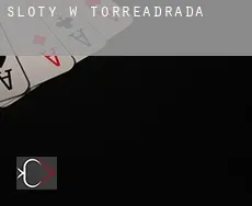 Sloty w Torreadrada