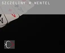 Szczeliny w  Wentel