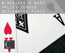 Blackjack w East Valley
