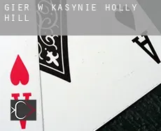 Gier w kasynie  Holly Hill