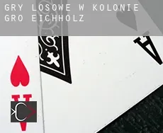 Gry losowe w  Kolonie Groß Eichholz