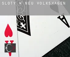 Sloty w  Neu Völkshagen
